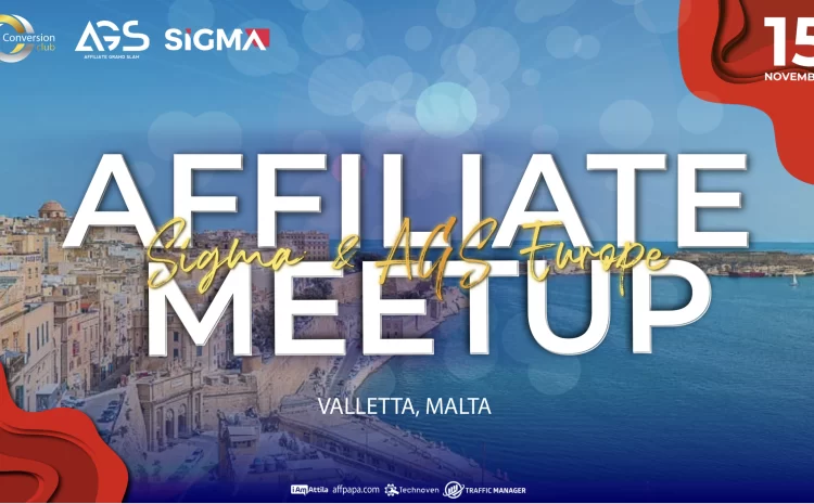 SIGMA & AGS  EUROPE  — Affiliate Meetup